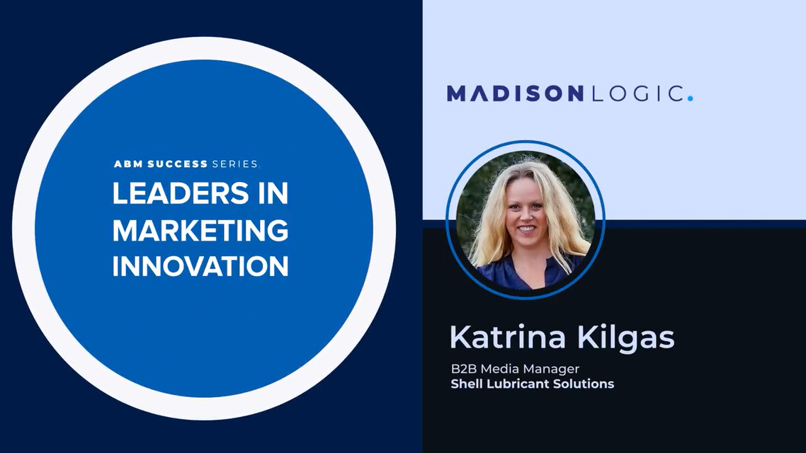 Leaders in Marketing Innovation: Katrina Kilgas of Shell Lubricant Solutions