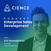 Enterprise Sales Development with Eric Nowoslawski