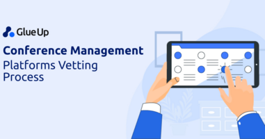 Conference Management Platforms Vetting Process