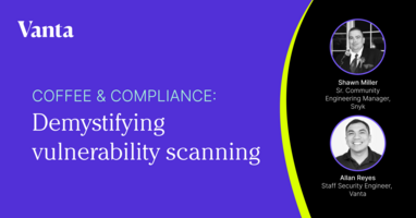 Coffee & Compliance: Demystifying vulnerability scanning
