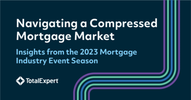 Navigating a Compressed Mortgage Market: Insights from the 2023 Mortgage Industry Event Season 