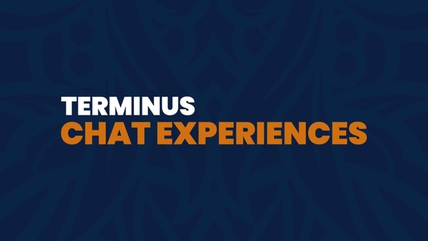 Terminus Feature Overview: Chat Experiences