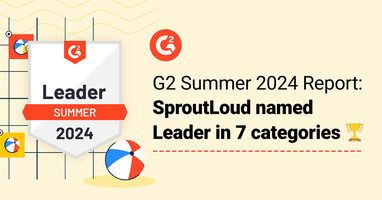 G2 2024 Summer Report: SproutLoud named Leader in 7 Categories