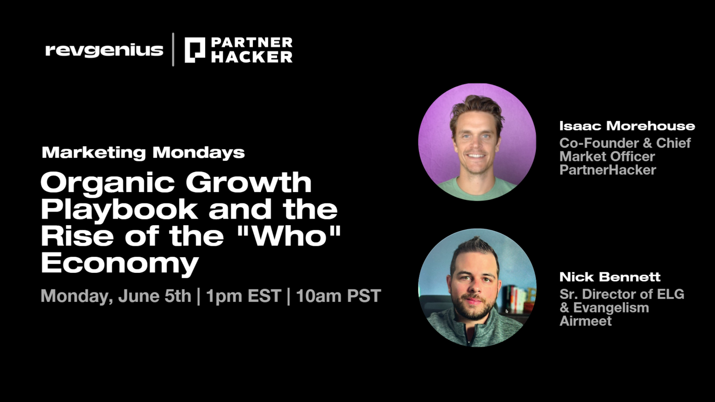 Organic Growth Playbook and the Rise of the "Who" Economy