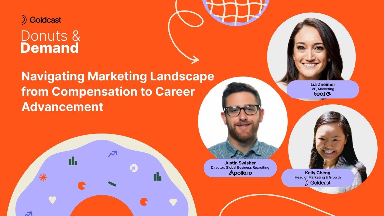 Navigating Marketing Landscape from Compensation to Career Advancement | Donuts & Demand by Goldcast