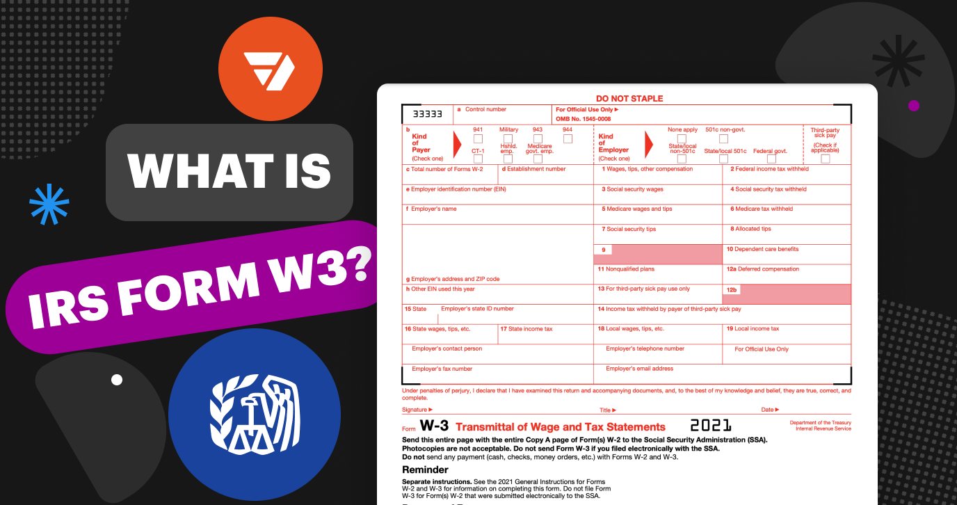 What is a W-3 Form and How to File One in 2021 | pdfFiller Blog
