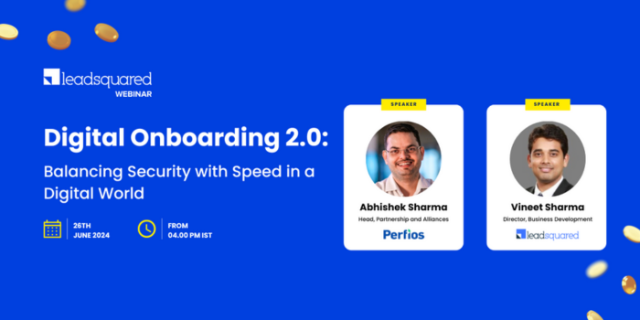 Digital Onboarding 2.0: ​Balancing Security with Speed in a Digital World