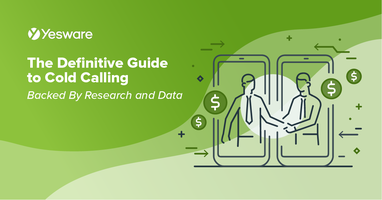 The Definitive Guide to Cold Calling (Backed By Research and Data)