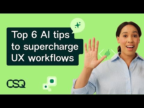 6 ways to use AI to supercharge UX workflows