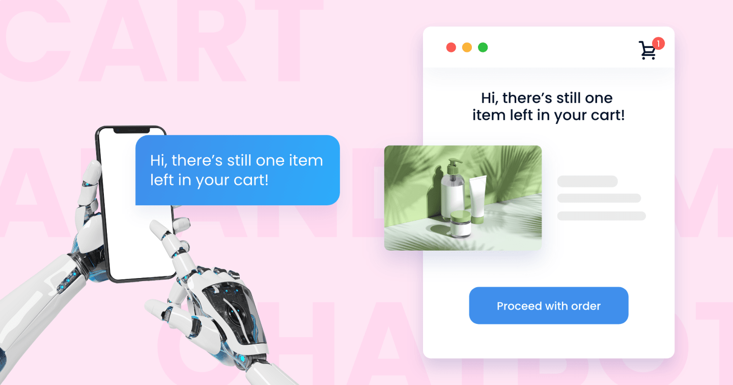 Reduce Cart Abandonment with Chatbot: How-To