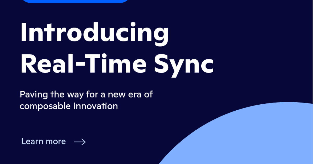 Introducing Real-Time Sync: Paving the Way for Smarter Personalization and a New Era of Composable Innovation