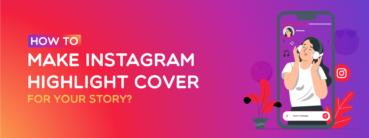 How to make Instagram highlight cover for your story?