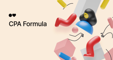 CPA Formula: How to Calculate CPA and Improve Your Advertising Efforts