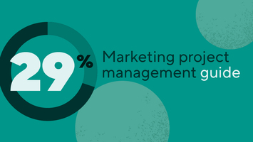 Marketing Project Management Guide: Expert Tips, Workflows, and Skills