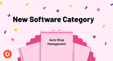 Introducing G2's New Auto Shop Management Category