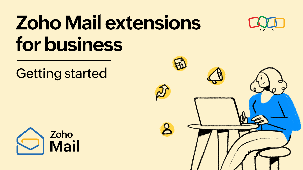 Zoho Mail extensions for business - Getting started.