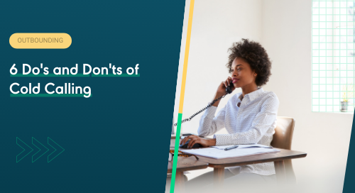 6 Do's and Don'ts of Cold Calling