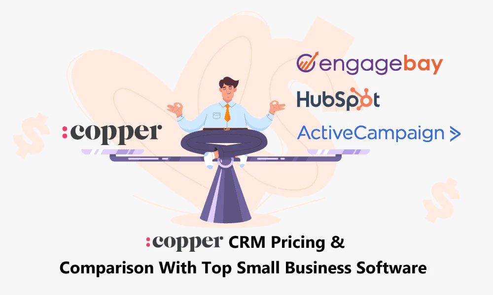Copper CRM Pricing & Comparison With Top Small Business Software