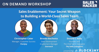Sales Enablement: Your Secret Weapon to Building a World-Class Sales Team