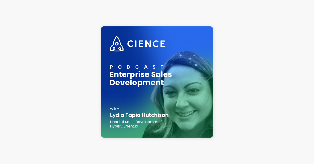 ‎Mastering the Art of Cold Calling: Insights on SDR Best Practices and Future Trends with Lydia Hutchison