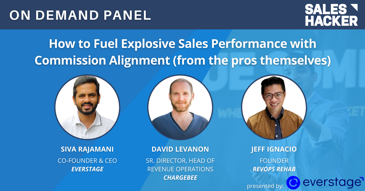How to Fuel Explosive Sales Performance with Commission Alignment (from the pros themselves)