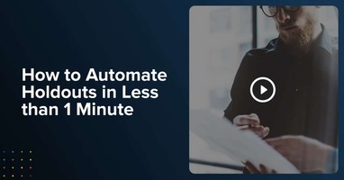 How to Automate Holdouts in Less than 1 Minute