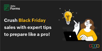 Zoho Forms for successful Black Friday sales