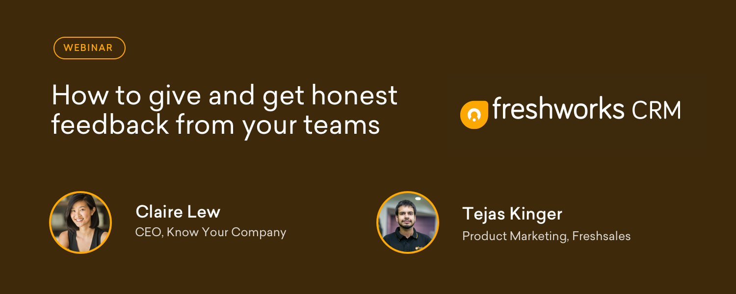 How to give and get honest feedback - Webinar - Freshsales Blogs
