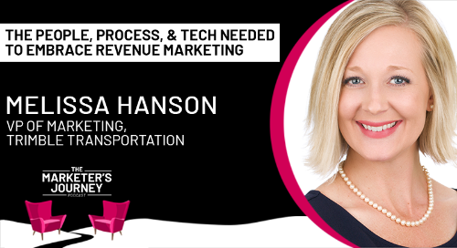 The People, Process and Tech needed to embrace Revenue Marketing [podcast]