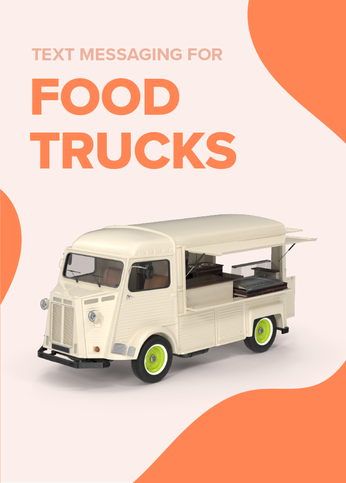 Text message marketing for food trucks
