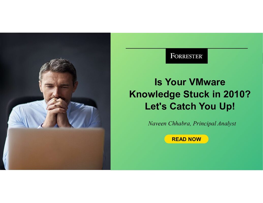 Is Your VMware Knowledge Stuck In 2010? Let's Catch You Up!