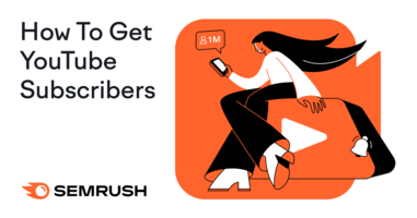 How To Get Subscribers on YouTube: 12 Ways to Increase Your Subscriptions (for Free)