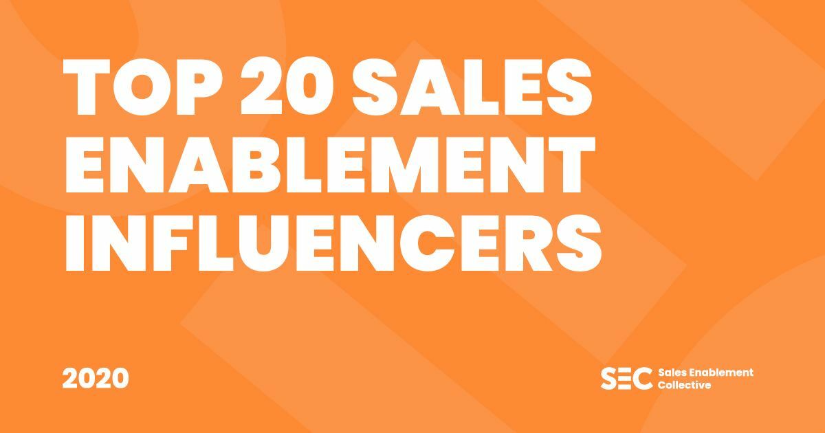 Top 20 Sales Enablement Influencers 2020 | Sales Enablement Collective