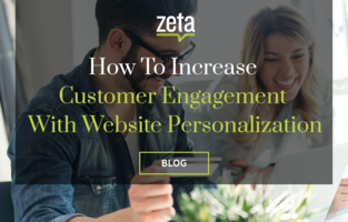 How To Increase Customer Engagement With Website Personalization