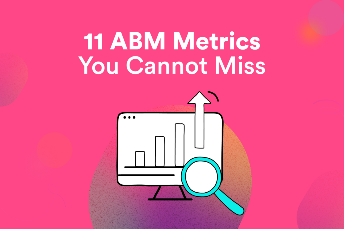 11 ABM Metrics You Cannot Miss - Adapt.io