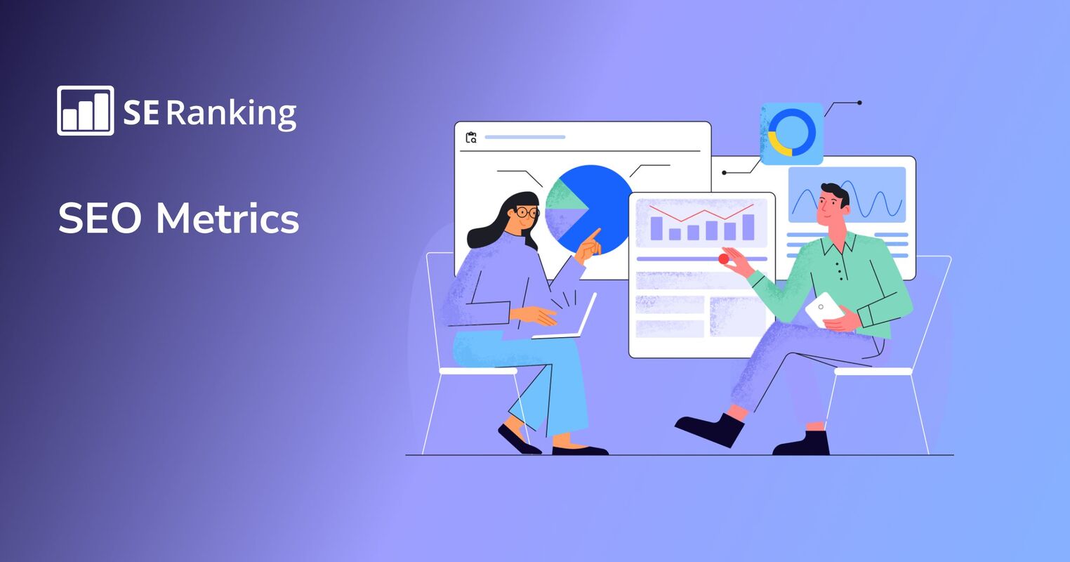 Top SEO Metrics to Track