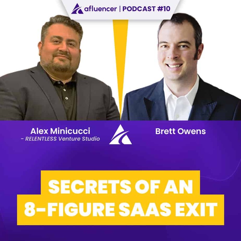 Podcast Episode 10 - Secrets of an 8-Figure SaaS Exit | Alex Minicucci - RELENTLESS Venture Studio