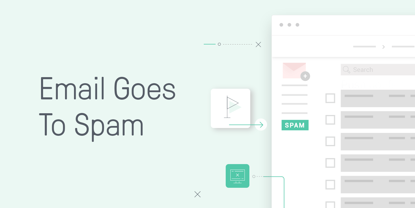 11 Biggest Reasons Your Email Goes to Spam (& How to Fix It Quickly)