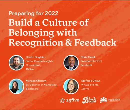 Build a Culture of Belonging with Recognition & Feedback