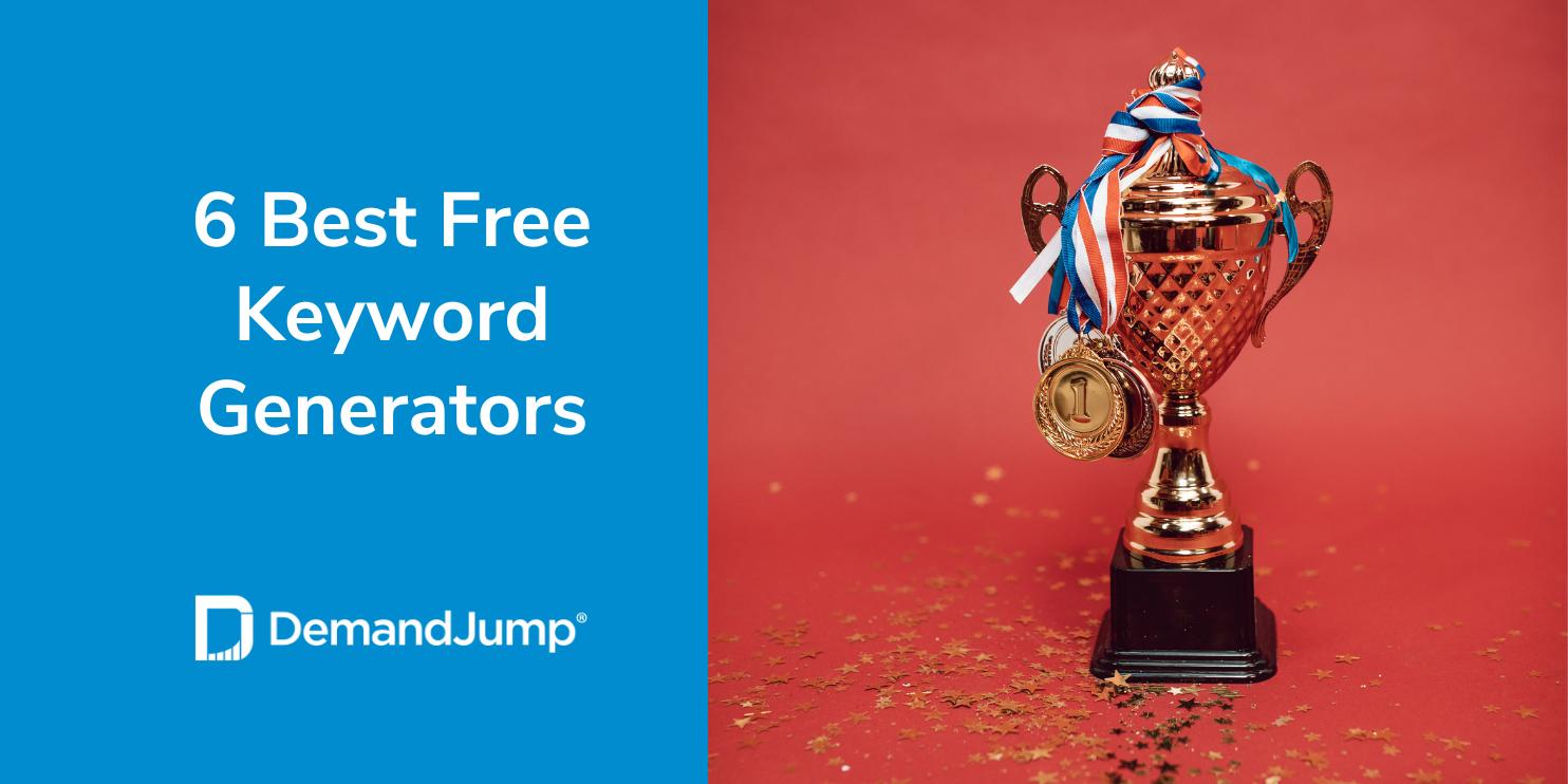 6 Best Free Keyword Generators