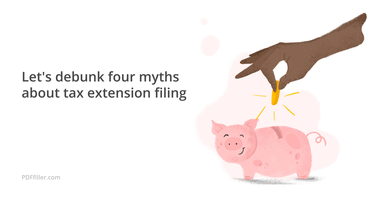 Tax season 2019: four myths and the truth about tax extension filing