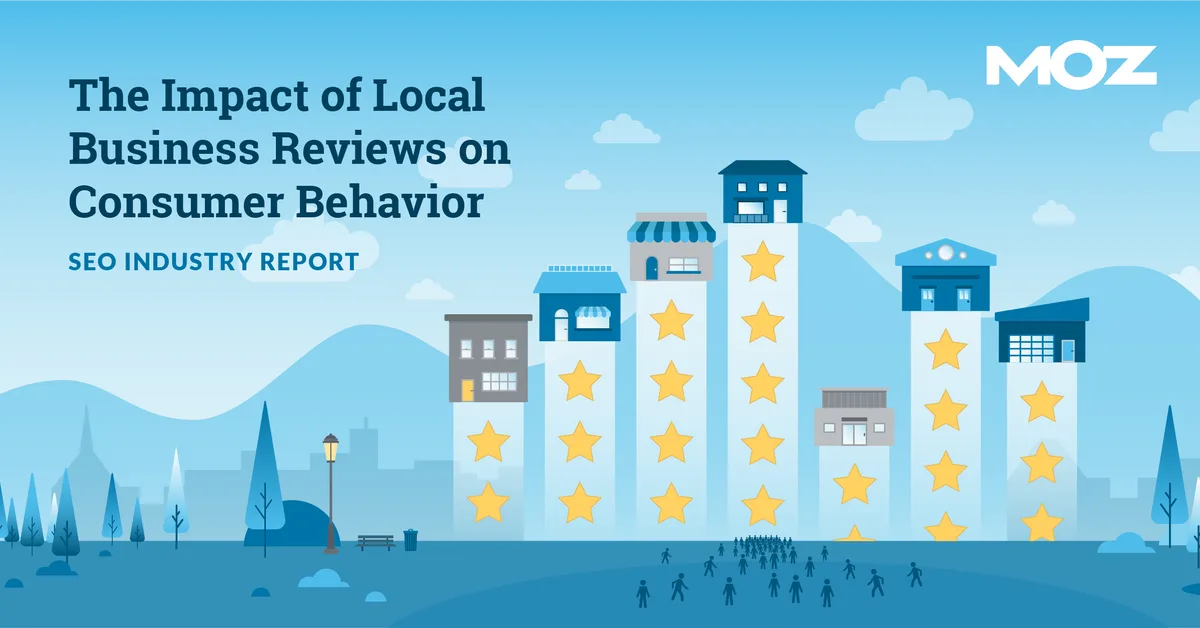 Announcing: The Impact of Local Business Reviews on Consumer Behavior | SEO Industry Report