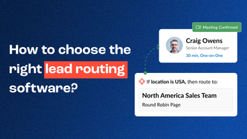 A buyer's guide to finding the right lead routing software