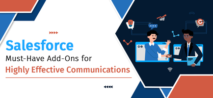 Salesforce Must-Have Add-Ons for Highly Effective Communications