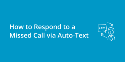 How to Respond to a Missed Call via Auto-Text