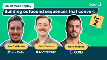 Building outbound sequences that convert (Part 2)
