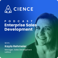 Building Better Sales Development Representatives with Kayla Rehmeier