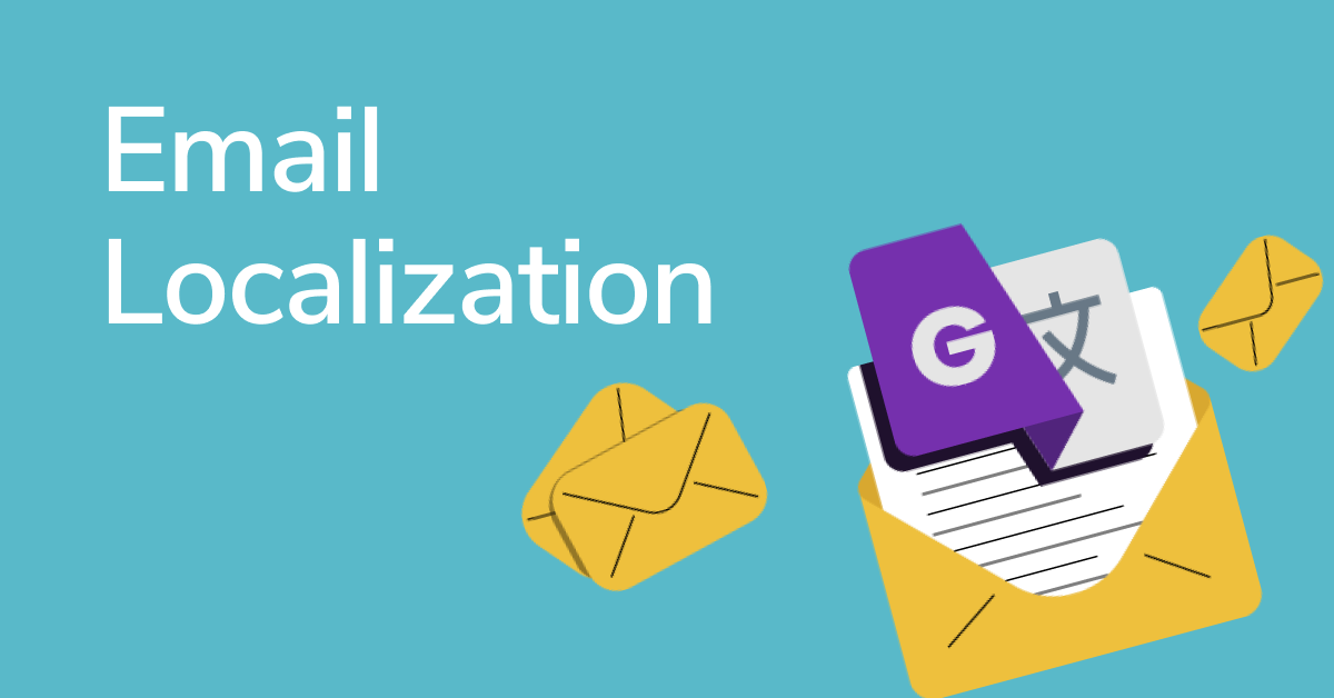 A Beginner's Guide to Email Localization