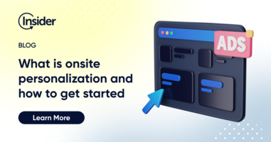 What is onsite personalization and how to get started