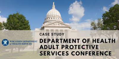 Adult Protective Services Conference - Wisconsin Department of Health Services Events